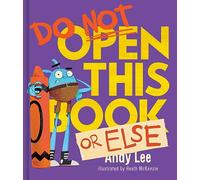 Do Not Open This Book or Else: 7