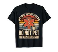 Do Not Pet Día del Padre Padre Divertido Apoyo Emocional Marido Camiseta
