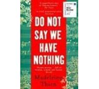 Do Not Say We Have Nothing