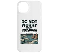 Do Not Worry About Tomorrow Matthew 6:34 Japanese Wave Carcasa para iPhone 14 Plus