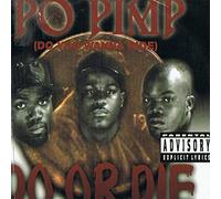 Do Or die - Po Pimp [Import]