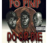 Do Or Die - Po Pimp / Promise