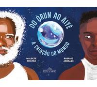Do Òrun ao Àiyé: A criação do mundo