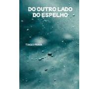 Do Outro Lado Do Espelho (ebook)