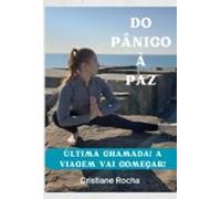 Do Pânico À Paz (ebook)