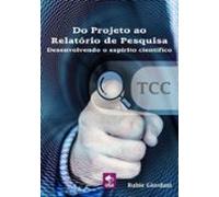 Do Projeto Ao Relatório De Pesquisa (ebook)