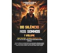 Do Silêncio aos Sonhos: A verdadeira história de Damian Najnigier - Volume 1