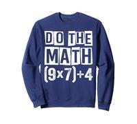 Do The Math 6 7 Meme Funny Six Seven Men Women Teacher Sudadera