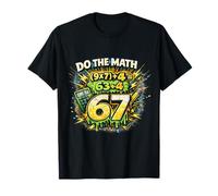 Do The Math 67 Cumpleaños Divertido Broma Matemática Camiseta