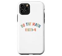 Do The Math 67 Meme Men Women Teacher Funny Six Seven Carcasa para iPhone 11 Pro