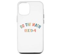 Do The Math 67 Meme Men Women Teacher Funny Six Seven Carcasa para iPhone 12/12 Pro