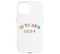 Do The Math 67 Meme Men Women Teacher Funny Six Seven Carcasa para iPhone 15