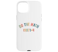Do The Math 67 Meme Men Women Teacher Funny Six Seven Carcasa para iPhone 15 Plus