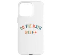 Do The Math 67 Meme Men Women Teacher Funny Six Seven Carcasa para iPhone 15 Pro MAX