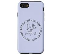 Do The Math x Love Add Hope Lema Regalo para mujeres, niñas y hombres Carcasa para iPhone SE (2020) / 7 / 8
