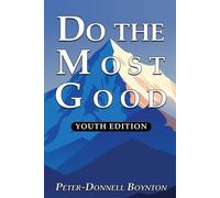 Do the Most Good: Youth Edition