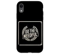 Do The Needful Reminder Work Productivity Motivation ------- Carcasa para iPhone XR