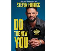 Do the New You: 6 Mindsets to Become Who You Were Created to Be