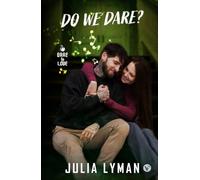Do We Dare?: A Rockstar Romance (Dare to Love)