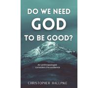 Do We Need God To Be Good?