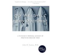 Do We Still Need Doctors? (Reflective Bioethics)