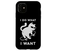 Do What I Want Cat Skateboard Cat Mom Sarcastic Humor Carcasa para iPhone 11