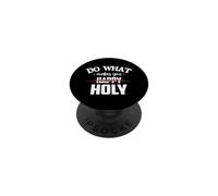 Do What Makes You Happy Holy Humor Saying PopSockets PopGrip Adhesivo