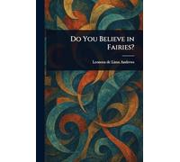 Do You Believe in Fairies?
