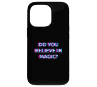 Do You Believe In Magic Mushrooms Psychedelic Edibles Shroom Carcasa para iPhone 13 Pro