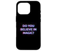 Do You Believe In Magic Mushrooms Psychedelic Edibles Shroom Carcasa para iPhone 16 Pro
