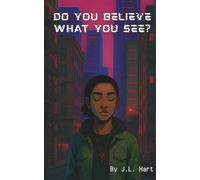 Do You Believe What You See?