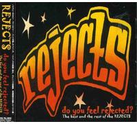 Do You Feel Rejected?