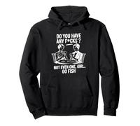 Do You Have Any Fcks Go Fish Juego de Cartas Humor Sudadera con Capucha