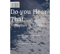 Do You Hear That........: Rupture in Silence