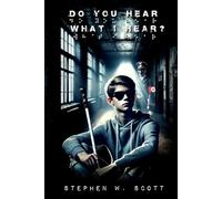 Do You Hear What I Hear?