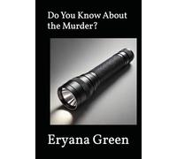 Do You Know About the Murder?