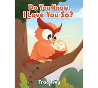 Do You Know, I Love You So?