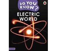 Do You Know? Level 3 - Electric World (ebook)