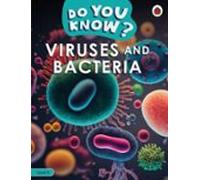 Do You Know? Level 4 - Viruses And Bacteria (ebook)