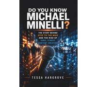 Do You Know Michael Minelli?: The Story Behind Step to the Mike and the Rise of Viral Street Content Creation