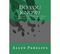 Do You Know?: The Essential Skills Pupils Ages Fifteen to Eighteen Should Learn in School: Volume 4