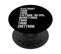 Do You Know The Muffin Man DYKTMM Classic Funny Quote PopSockets PopGrip Adhesivo
