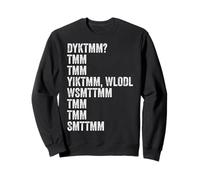 Do You Know The Muffin Man? DYKTMM? Funny Nostalgic Quote Sudadera