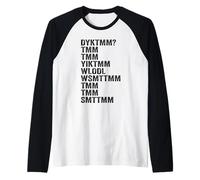 Do You Know The Muffin Man DYKTMM Funny Quote Camiseta Manga Raglan