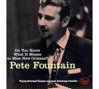 Do You Know What It Means to Miss New Orleans by Pete Fountain (1996-04-09)