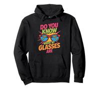 Do You Know Where My Glasses Are Momento olvidadizo - Sudadera con Capucha