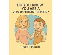 DO YOU KNOW YOU ARE A VERY IMPORTANT PERSON?: Dedication Book S