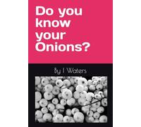 Do you know your Onions?