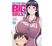 Do You Like Big Girls? Vol. 1