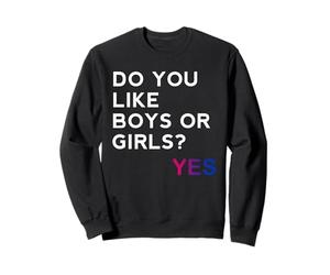 Do You Like Boys or Girls Yes Bisexual Gay Pride Month LGBT Sudadera